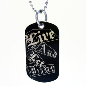 Live and Let Live Black Dog Tag Necklace